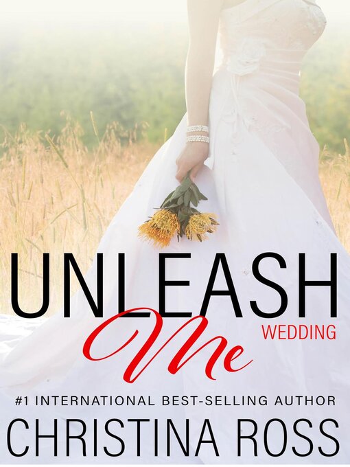 Title details for Unleash Me by Christina Ross - Available